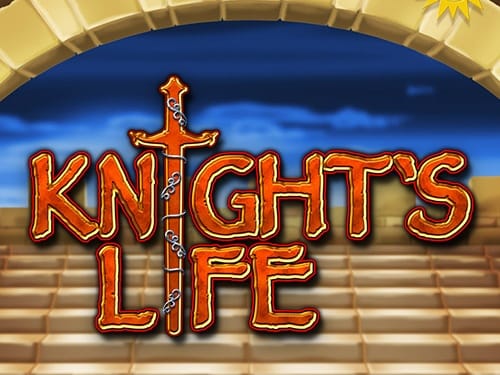 Knight's Life